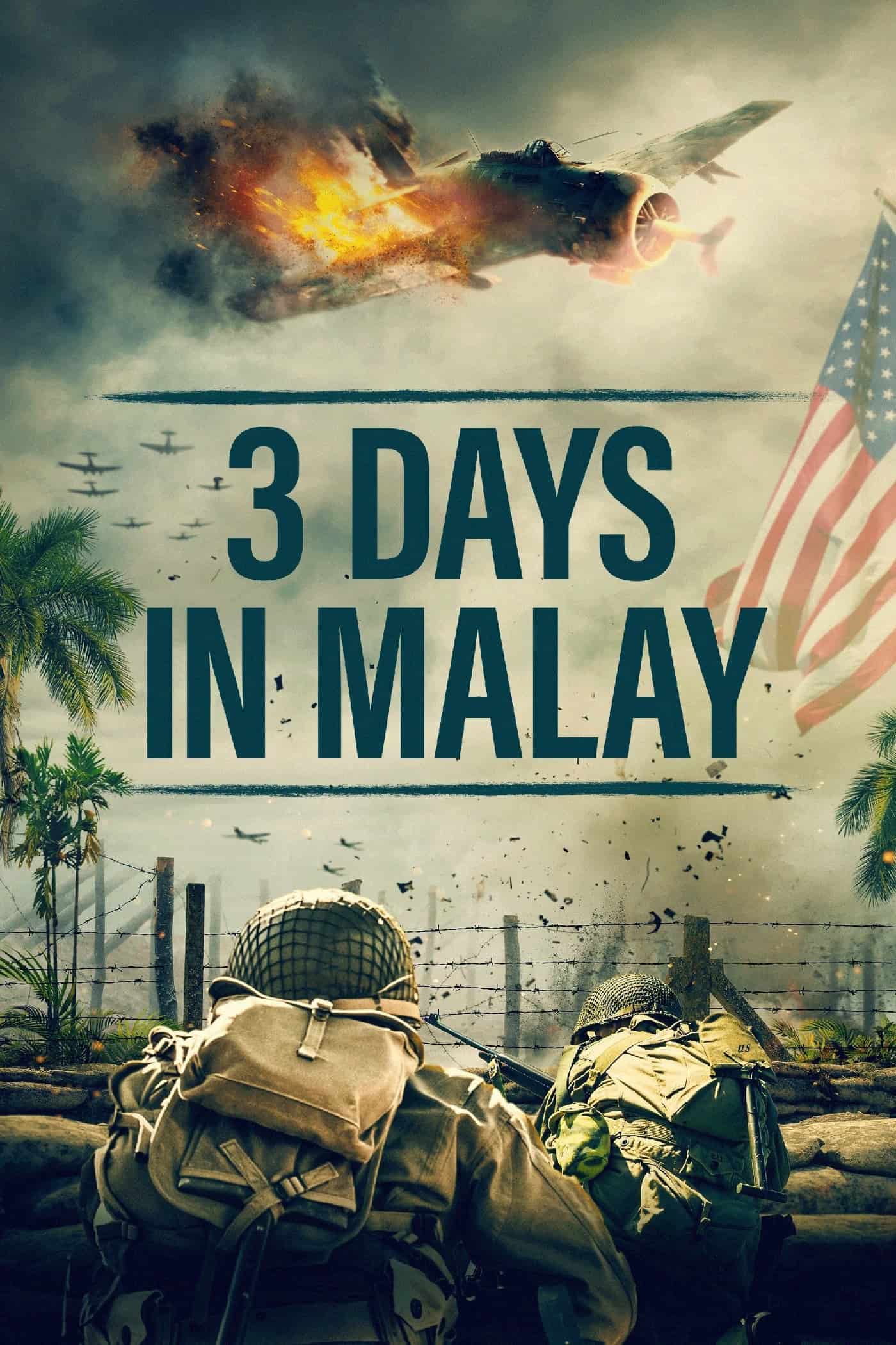 3 Ngày Sinh Tử Ở Malaysia - 3 Days in Malay (2023)