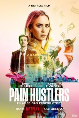 Phim Giao Kèo Nỗi Đau - Pain Hustlers (2023)