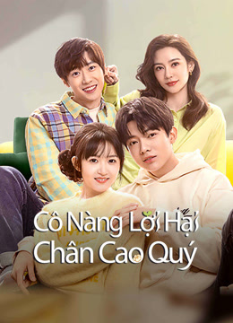 Phim Cô Nàng Lợi Hại Chân Cao Quý - Amazing Girls (了不起的甄高贵) (2023)