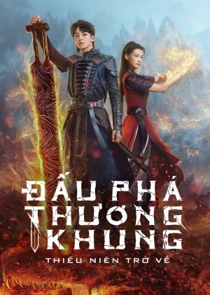 Đấu Phá Thương Khung: Thiếu Niên Trở Về - Battle Through The Heaven (2023)