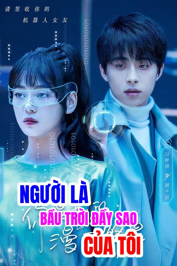 Người Là Bầu Trời Đầy Sao Của Tôi - Love Star (2023)