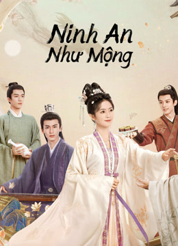 Ninh An Như Mộng - Story of Kunning Palace (2023)