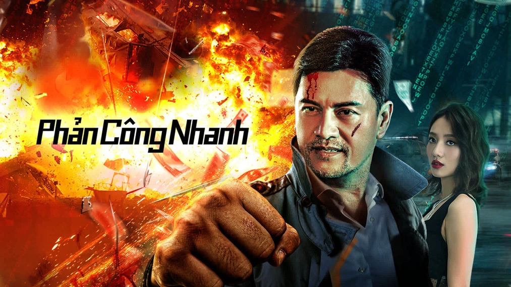 Phim Phản Công Nhanh - Quick Counterattack (2023)