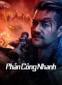 Phản Công Nhanh - Quick Counterattack (2023)