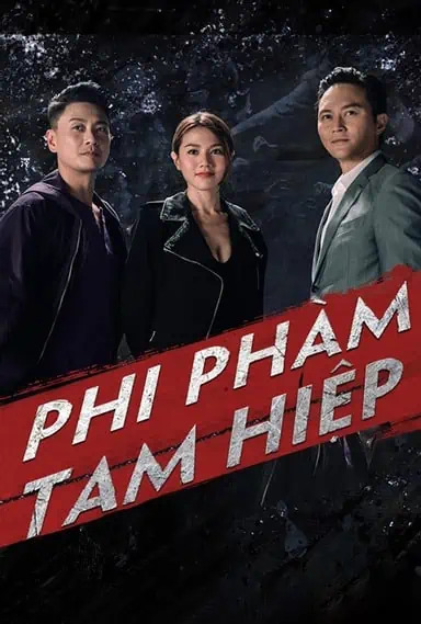 Phi Phàm Tam Hiệp - The Impossible 3 (2022)