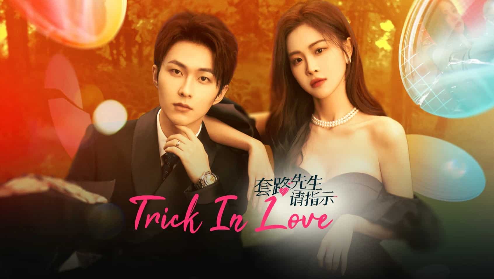 Phim Tiên Sinh Mưu Mẹo Xin Chỉ Giáo - Trick in Love (2023)