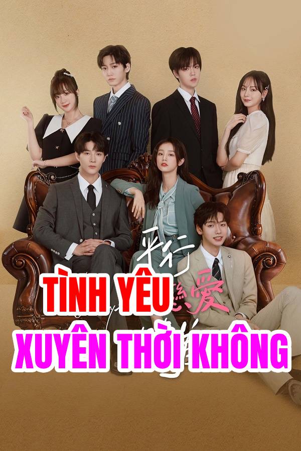 Tình Yêu Xuyên Thời Không - Love Unexpected (2022)