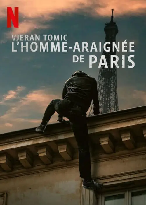 Phim Vjeran Tomic: Người Nhện Paris - Vjeran Tomic: The Spider-Man of Paris (2023)