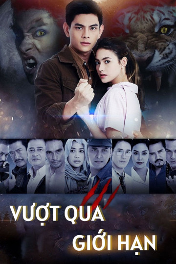 Vượt Qua Giới Hạn (Bản Thái) - Phayakkha (2018)