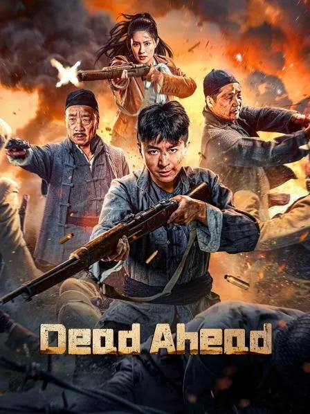 Phim Săng Lùng: Phá Vòng Vây Sinh Tử - Dead Ahead (2024)