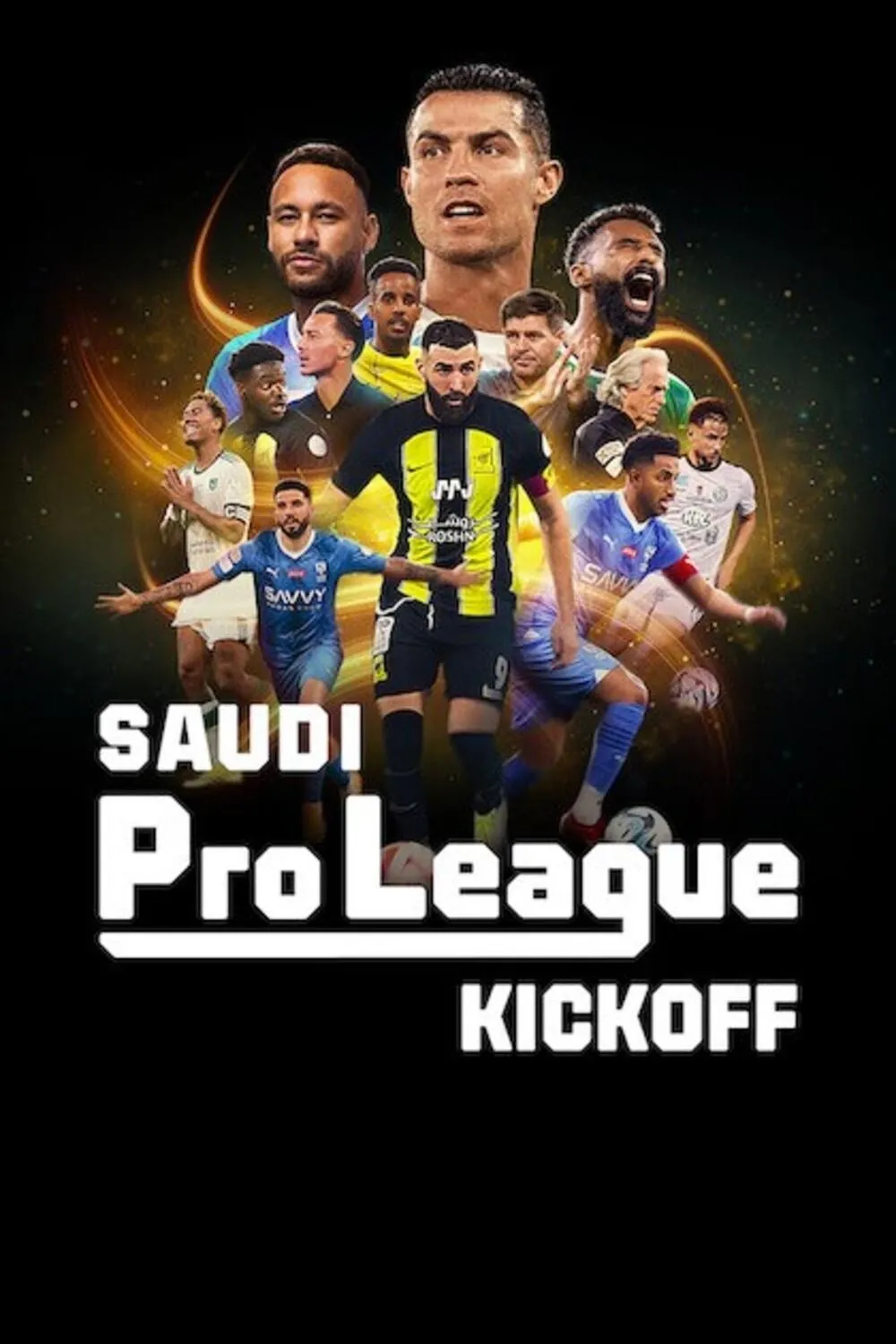 Phim Saudi Pro League: Khai màn - Saudi Pro League: Kickoff (2024)