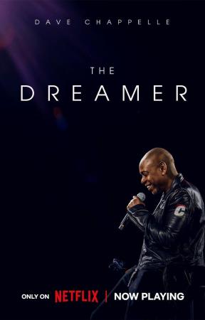 Dave Chappelle: Kẻ Mộng Mơ - Dave Chappelle: The Dreamer (2023)