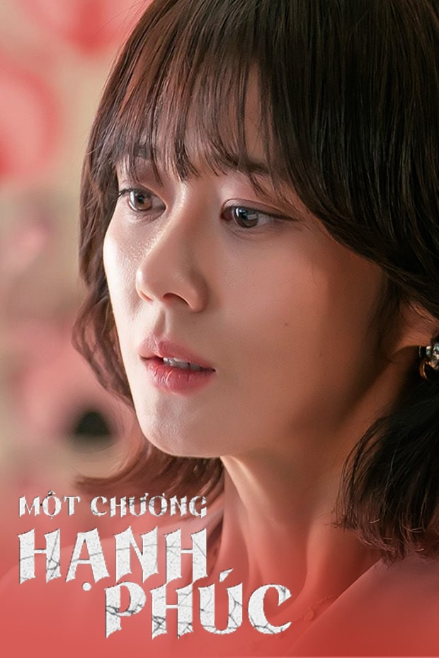 Một Chương Hạnh Phúc - My Happy Ending (2023)