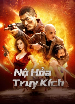 Phim Nộ Hỏa Truy Kích - Angry Pursuit (2024)