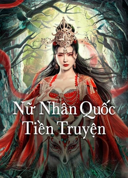 Nữ Nhân Quốc Tiền Truyện - The Land of Women (2024)