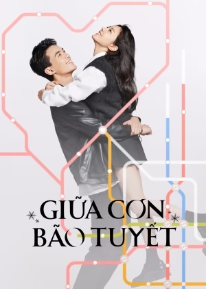 Giữa Cơn Bão Tuyết - Amidst a Snowstorm of Love (2023)