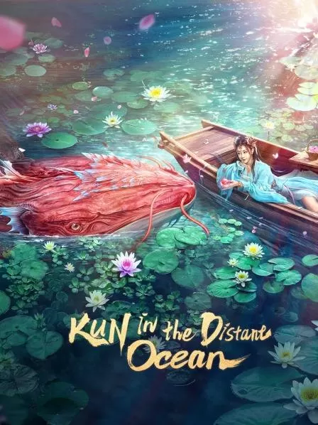 Phim Bắc Minh Có Cá Côn - Kun in the Distant Ocean (2024)