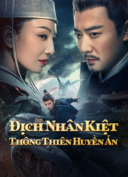 Địch Nhân Kiệt: Thông Thiên Huyền Án - Detective Dee and The Phantom of Waning Moon (2024)