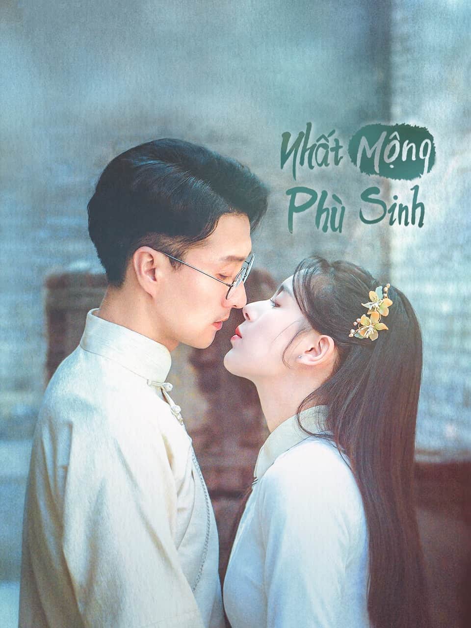 Nhất Mộng Phù Sinh - Land of Dreams (2024)