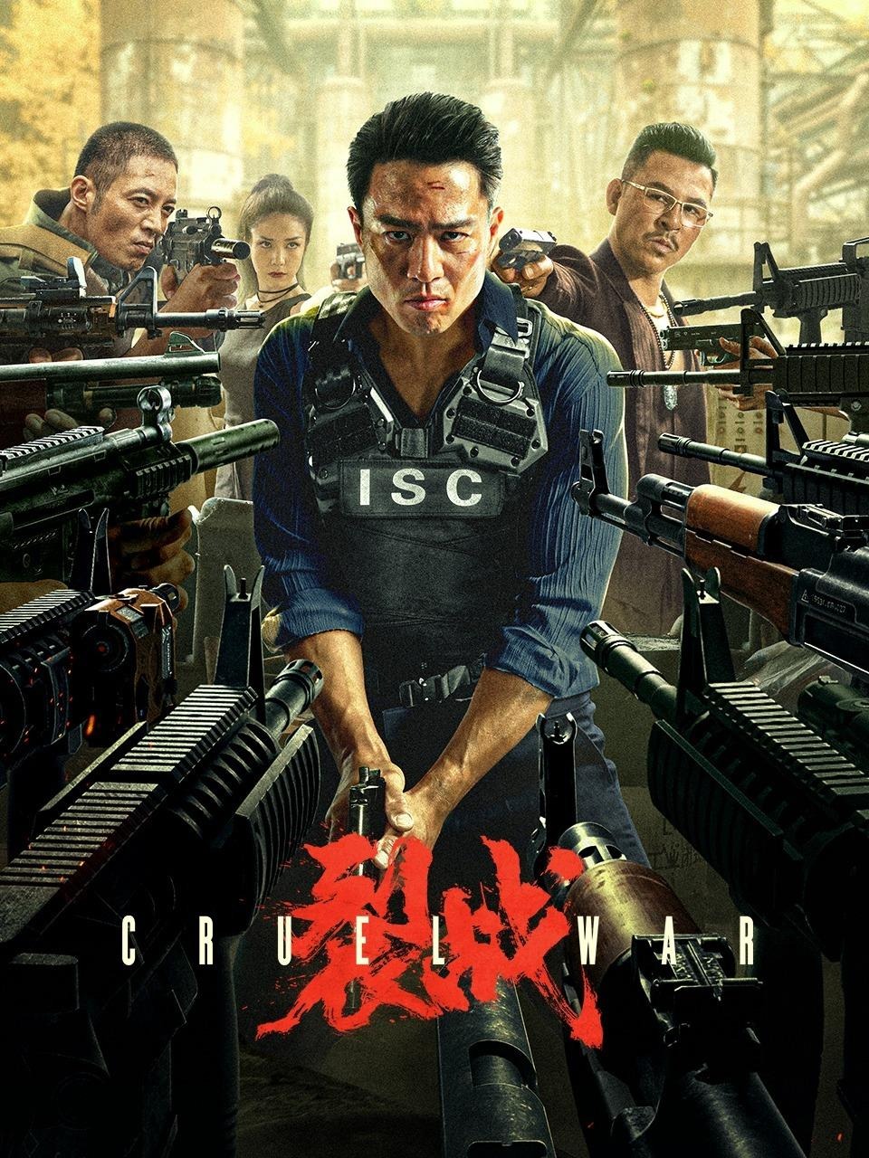 Phim Cuộc Chiến Tàn Khốc (Liệt Chiến) - Cruel War (裂战) (2024)