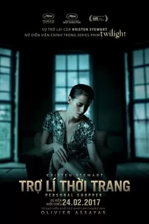 Phim Trợ Lí Thời Trang - Personal Shopper (2017)