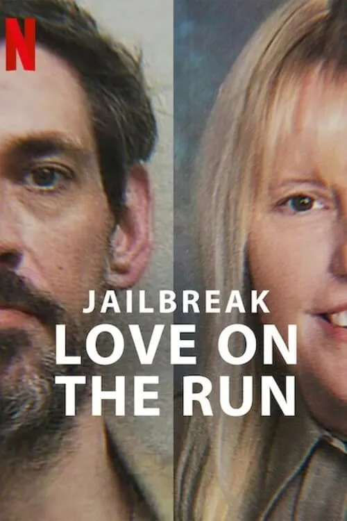 Phim Vụ vượt ngục: Đôi tình nhân chạy trốn - Jailbreak: Love on the Run (2024)