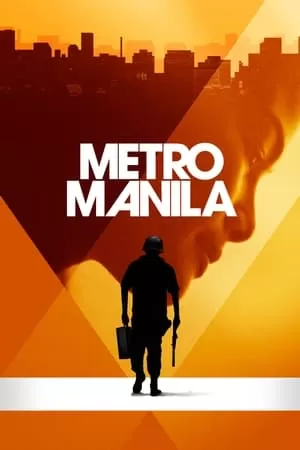 Nguy Hiểm Cận Kề | Metro Manila (2013)