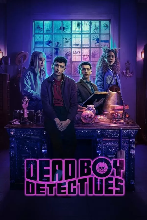 Phim Hội Thám Tử Dead Boy (Phần 1) - Dead Boy Detectives: Season 1 (2024) (2024)