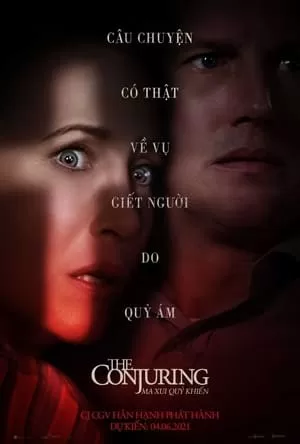 Ám Ảnh Kinh Hoàng: Ma Xui Quỷ Khiến - The Conjuring: The Devil Made Me Do It (2021)