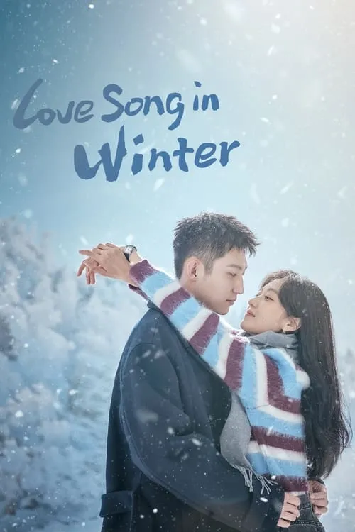 Phim Đông Chí - Love Song in Winter (2024)