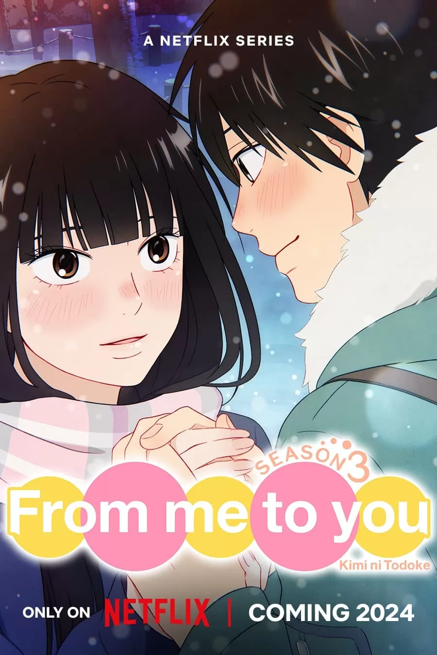 Phim Gửi Đến Bạn Hiền (Phần 3) - From Me To You: Kimi Ni Todoke (Season 3) (2024)