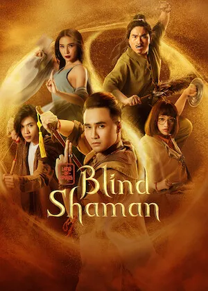 Phim Pháp Sư Mù - Blind Shaman (2019)