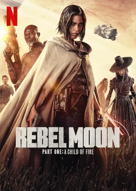 Phim Rebel Moon – Phần một: Người con của lửa - Rebel Moon — Part One: A Child of Fire (2023)