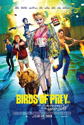 Birds of Prey: Cuộc lột xác huy hoàng của Harley Quinn - Birds of Prey (And the Fantabulous Emancipation of One Harley Quinn) (2020)