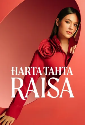 Harta Tahta Raisa | Harta Tahta Raisa (Indonesian) (2024)