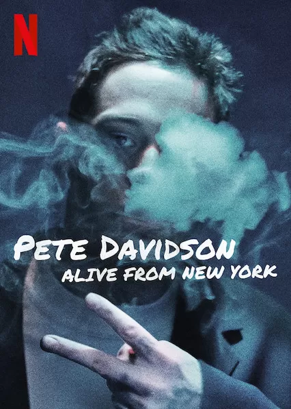 Pete Davidson: Alive from New York | Pete Davidson: Alive from New York (2020)