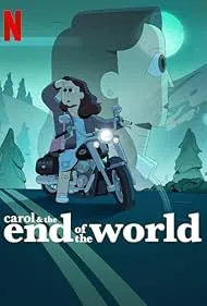 Carol và ngày tận thế | Carol & the End of the World (2023)