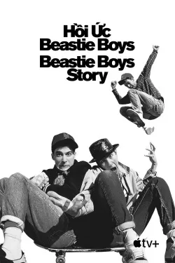 Hồi Ức Beastie Boys | Beastie Boys Story (2020)