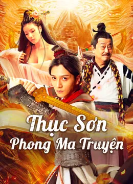 Phim Thục Sơn Phong Ma Truyện - The Legend of Shu Mountain Sealing Demons (2024)