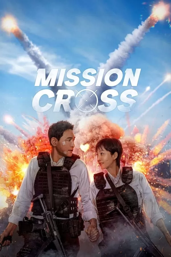 Phim Đặc vụ tại gia - Mission: Cross (2024) (2024)