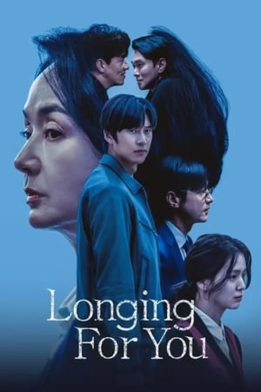 Ai Là Kẻ Sát Nhân - Longing for You (2023)