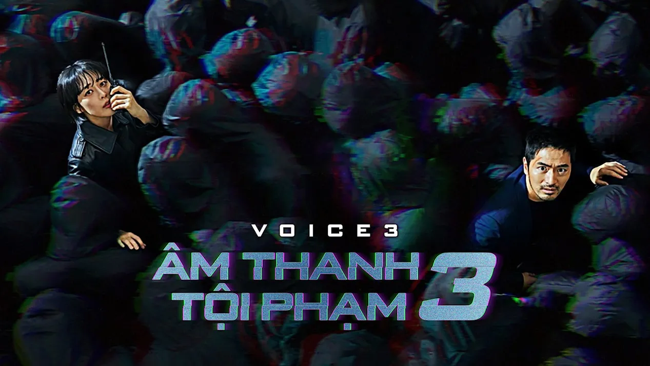 Phim Giọng Nói 3 (Âm Thanh Tội Phạm 3) - Voice 3 (2019)