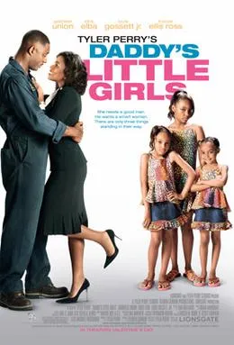 Phim Tyler Perry: Những cô gái bé bỏng của bố - Daddy's Little Girls (2007)