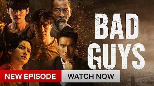 Phim Bad Guys (Thái Lan) - Bad Guys (2022)