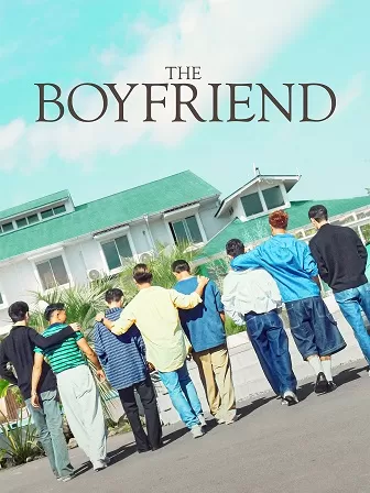 Phim Bạn Trai (phần 1) - The Boyfriend (season 1) (2024)