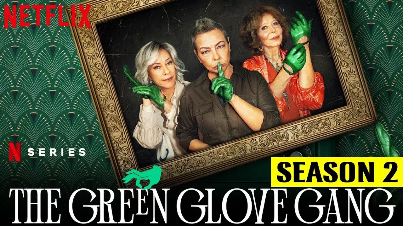 Phim Băng trộm Găng Tay Xanh Lục 2 - The Green Glove Gang S2 (2024)