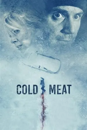 Phim Bão Tuyết Và Quái Thú - Cold Meat (2024)