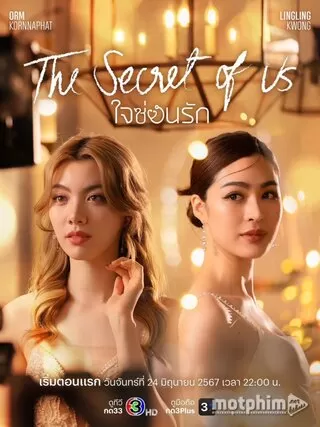 Phim Bí mật của chúng ta (phần 1) - The Secret of Us/Jai Son Rak (season 1) (2024)