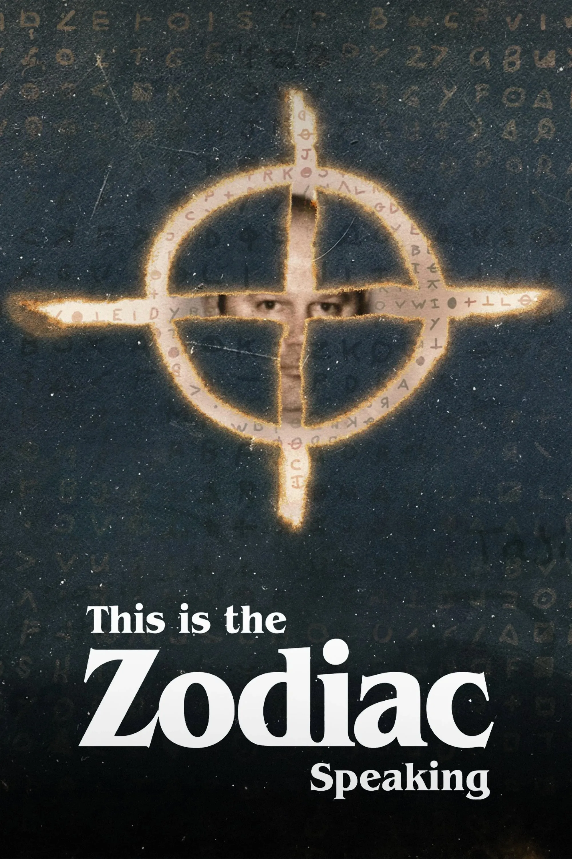 Bí Mật Kẻ Sát Nhân Hoàng Đạo - This Is the Zodiac Speaking (2024)