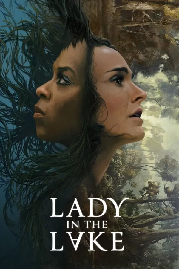 Phim Người Phụ Nữ Dưới Đáy Hồ - Lady in the Lake: Season 1 (2024) (2024)